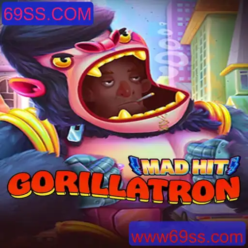 MadHitGorillatron: Um Guia Aprofundado sobre o Jogo Sensação com 69SS.COM